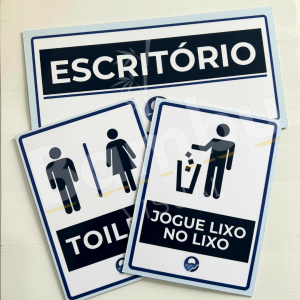 Placa Sinalizadora - Medidas Padrões PS 1.5mm Adesivado com Vinil Diversos 4x0 Laminação Brilho Dupla-face silicone no verso 